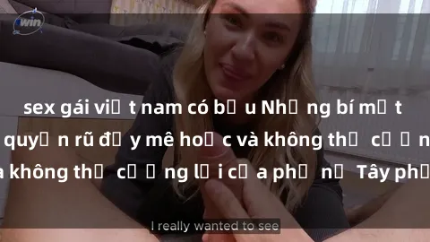 sex gái việt nam có bầu Những bí mật về sex gái Tây: Sự quyến rũ đầy mê hoặc và không thể cưỡng lại của phụ nữ Tây phương